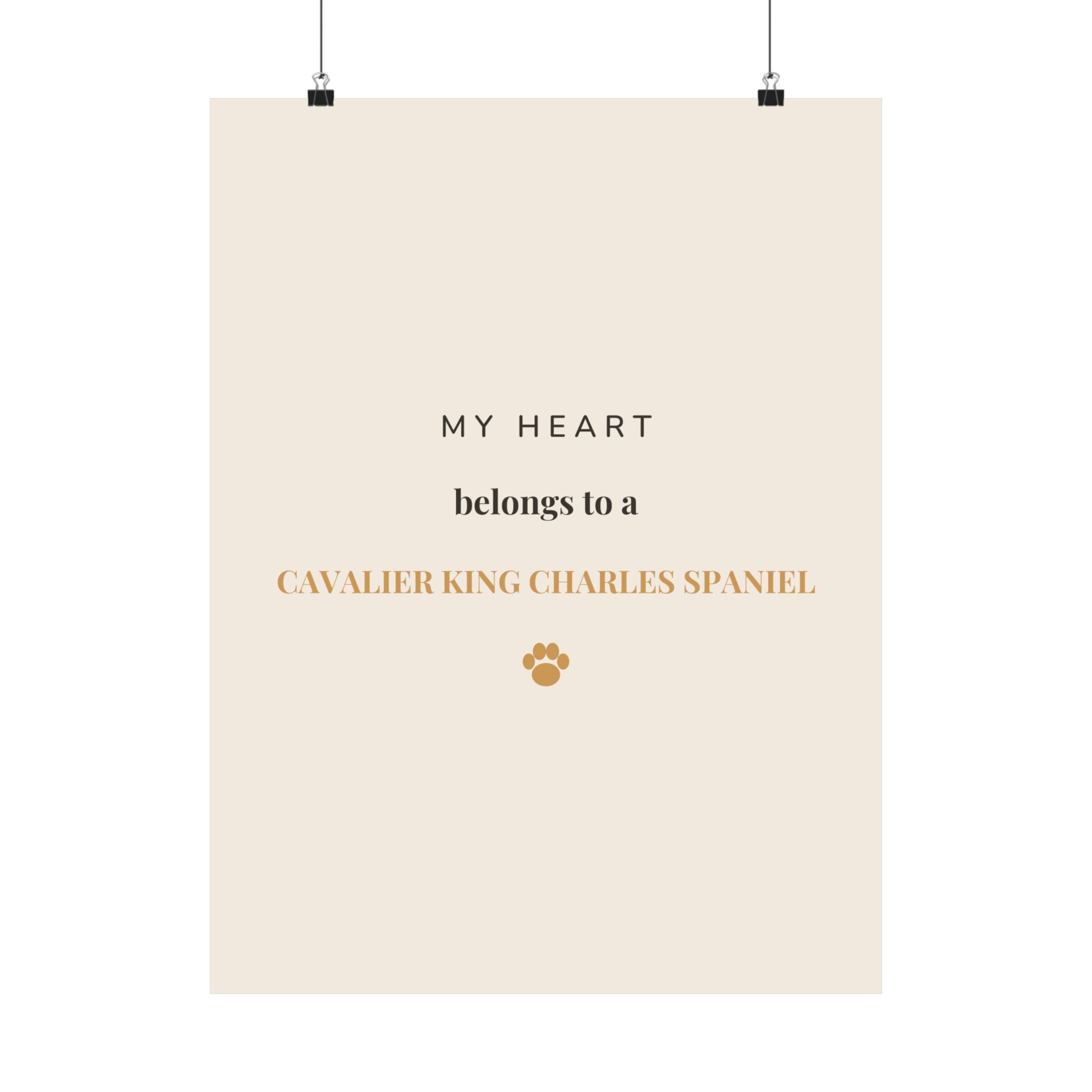 Cavalier King Charles Spaniel Art Print — My heart belongs to a Cavalier King Charles Spaniel