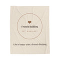 French Bulldog Cozy Blanket — Life is better with a French Bulldog