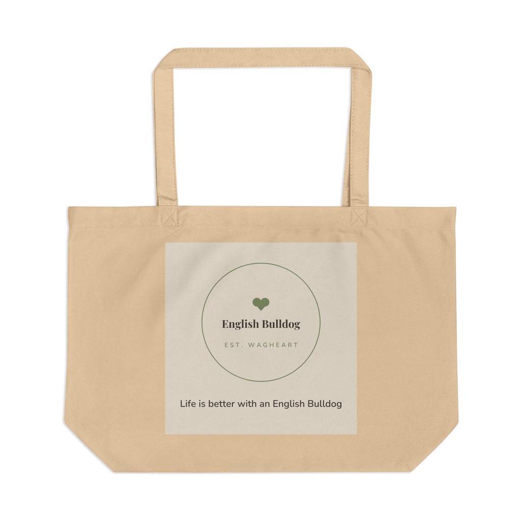 English Bulldog Tote Bag — Life is better with an English Bulldog