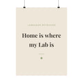 Labrador Retriever Art Print — Home is where my Lab is
